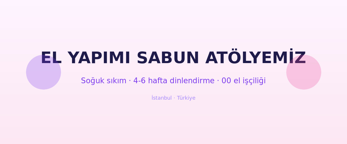PureAndShine el yapımı sabun atölyesi